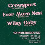 Ever More Nest (Solo) w/ Wiley Gaby + Crowspurt