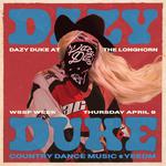 DAZY DUKE Après at Longhorn Saloon