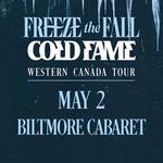 Freeze the Fall & Cold Fame Western Canada Tour
