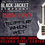 Helena Civic Center - Performing Bon Jovi's 'Slippery When Wet'