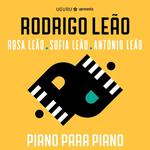 Rodrigo Leão: Piano Para Piano em família 