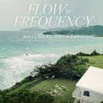 Flow and Frequency 2026