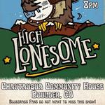 SOLD OUT - High Lonesome Live at Chautauqua Community House