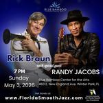 Rick Braun with special guest Randy Jacobs
