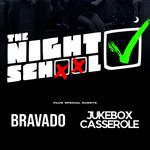 The Night School + Bravado + Jukebox Casserole