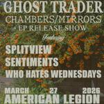 CHAMBERS/MIRRORS Release Show