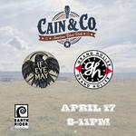 Cain & Co. with Grand Holler and If Eye May