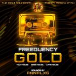 FREEQuency: GOLD
