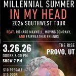 IN MY HEAD 2026 SOUTHWEST TOUR- The Rise- ALL AGES!!!