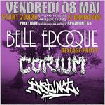 Belle Epoque + Corium + Instinct @ Le Grand Duc