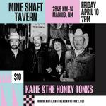 Mine Shaft Tavern presents Katie & the Honky Tonks