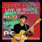 Javier Pérez @ Shotz