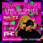 Javier Pérez @ Shotz