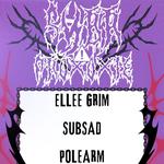 Sybyr & PROXOXIE at Cactus Club  w/ polearm, Subsad & Ellee Grim