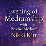 Mediumship Evening with Nikki Kitt - Somerton