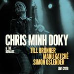 Chris Minh Doky & the Nomads feat.  Till Brönner, Manu Katche, Simon Oslender