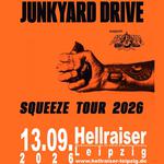 Napalm Events present: JUNKYARD DRIVE – Squeeze Tour 2026 + Support : SIDEBüRNS