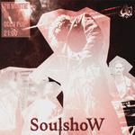 SoulshoW - SoulWrekk x Richard Drăgulescu x Natasha Cri x Matteo Islandezu