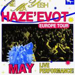 HAZE'EVOT LIVE!