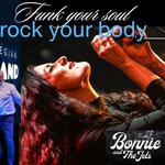 Funk Your Soul- Rock Your Body // The Norwegian Soulband & Bonnie And The Jets