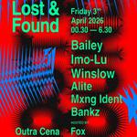 Lost & Found w/ Bailey, imo-Lu, & winslow