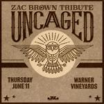UNCAGED (Zac Brown Tribute)