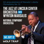 The Jazz at Lincoln Center Orchestra with Wynton Marsalis | National Symphony Orchestra