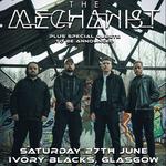 The Mechanist in Glasgow - Ivory Blacks