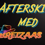 Afterski med Breizaas