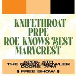 Knifethroat, PRPE, Roe Knows Best, & Marycrest at The Green Growler (Croton-on-Hudson, NY)