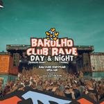 BARULHO CLUB RAVE Day & Night - AFROHOUSE, BAILE FUNK, KUDURO ,GQOM & TECHNO