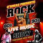 PROFESSOR ROCK | 80s VS 90s LIVE ROCK SHOW