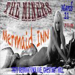 The Miners @ The Mermaid Inn