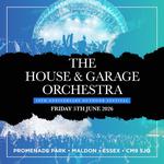 The House & Garage Orchestra