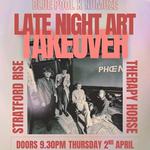 LATE NIGHT ART TAKEOVER