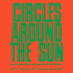 Circles Around The Sun w/ The Wildmans