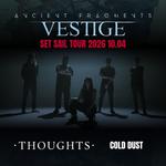 Support for Ancient Fragments Set Sail Tour