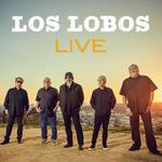 Los Lobos @ Phil Long Music Hall