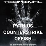 TERMINAL w/ PYTHIUS - COUNTERSTRIKE - OFFISH
