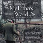 My Father's World - Film Launch 