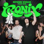 The Ironix - Between Worlds Tour / München