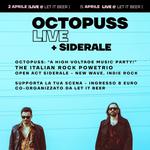 OCTOPUSS Live + Siderale @ Let it Beer (Roma)