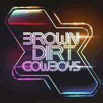 Brown Dirt Cowboys at Lonerider Oak Island