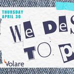 Volare Presents: We Deserve to Party