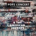 Sunriver Music Festival Pops Concert: John Williams & the American Journey