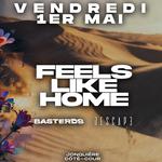 Feels Like Home, Basterds et Descape au Côté-Cour