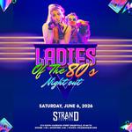 Ladies of the 80s Night Out