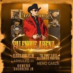 PALENQUE ARENA RM - EDWIN LUNA Y UNA LLUVIA DE ESTRELLAS