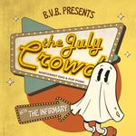 The July Crowd w/ The Infirmary @ Bulkley Valley Brewery