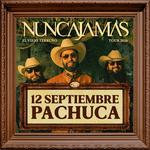 NUNCA JAMÁS EN PACHUCA